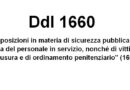 STATO PENALE DI POLIZIA – Ddl 1660