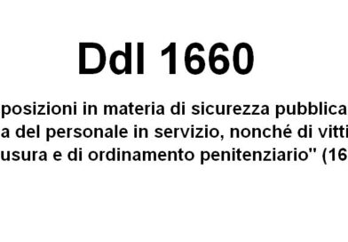 STATO PENALE DI POLIZIA – Ddl 1660